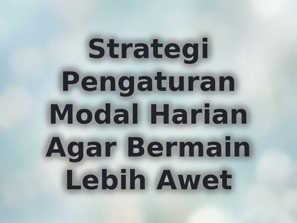 Strategi Pengaturan Modal